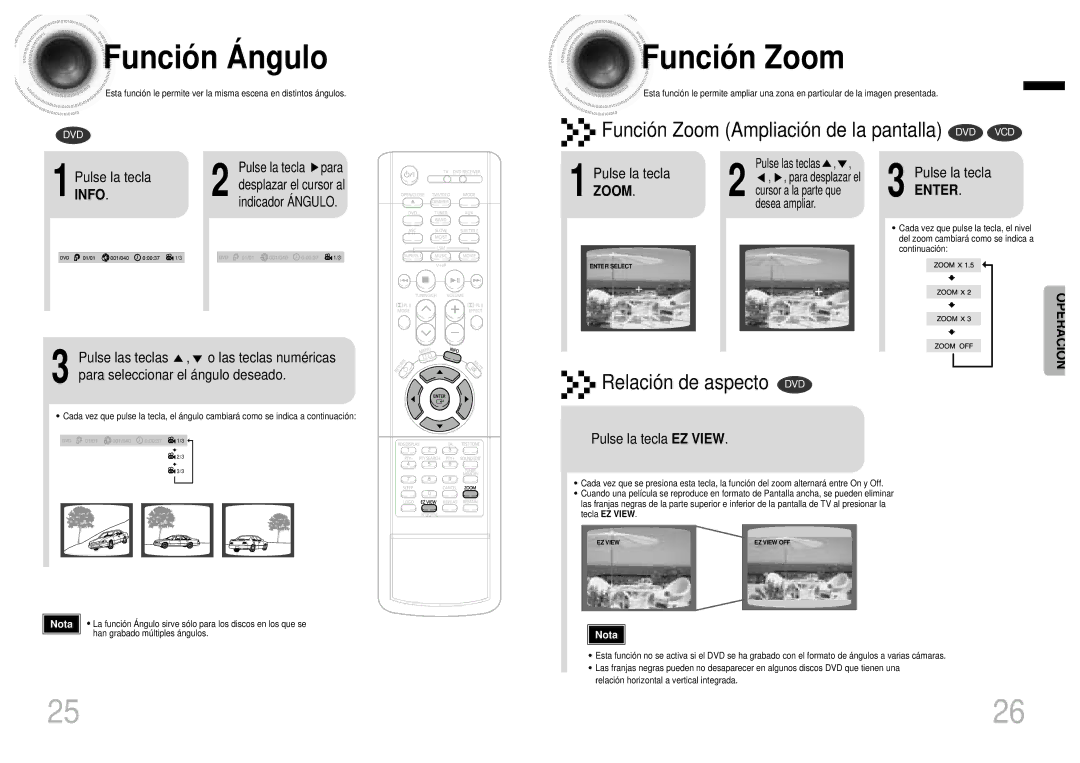 Samsung HTDB1750RH/EDC Funció n Á ngulo, Funció n Zoom, Pulse la tecla EZ View, Pulse la tecla para, Indicador Á Ngulo 