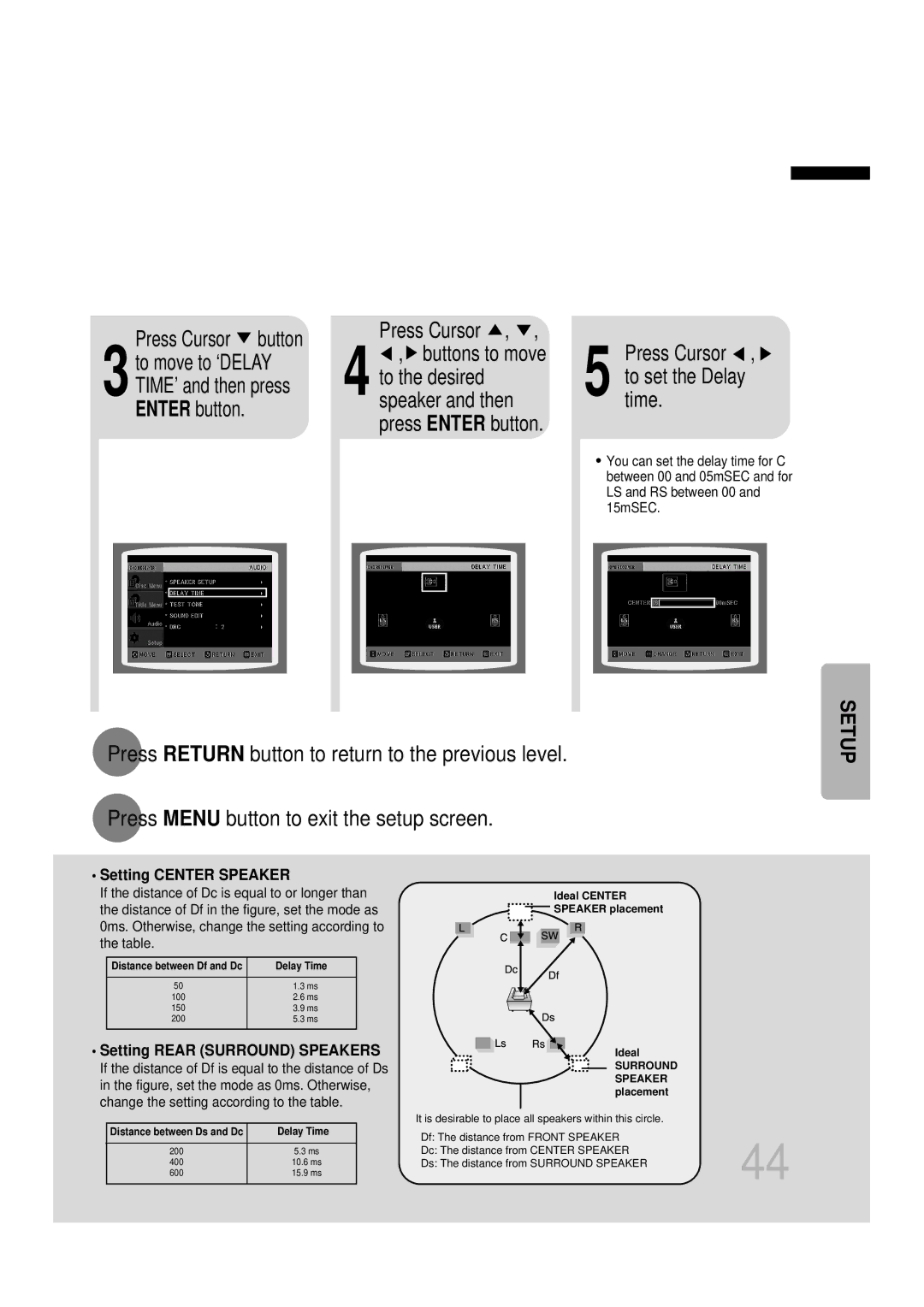 Samsung HTDB1850RH/EDC manual 3to move to ‘DELAY TIME’ and then press Enter button, Press Cursor , 5 totime.set the Delay 