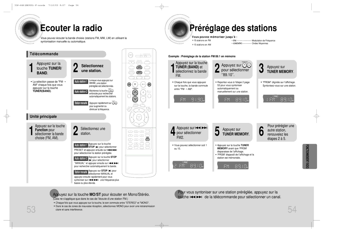 Samsung HTDB300RH Ecouter la radio, Pré ré glage des stations, Té lé commande, Sé lectionnez une station, Unité principale 