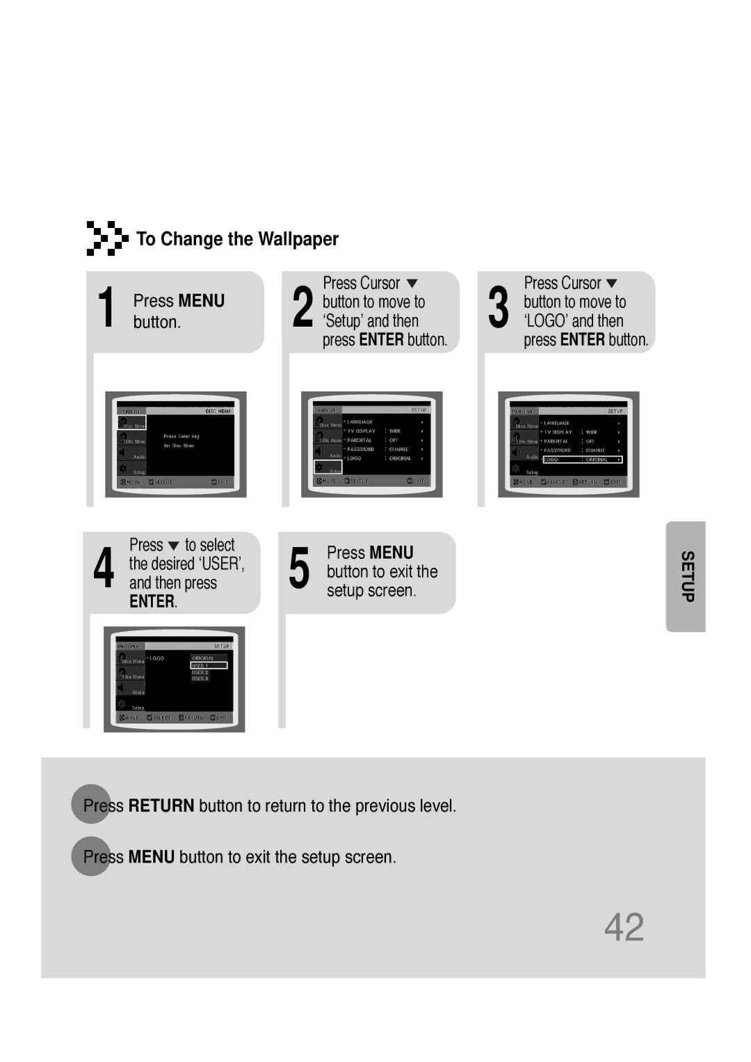 Samsung HT-DB300, HTDB300RH Press Menu Press Cursor Button to move to, Button ‘Setup’ and then, Press to select Press Menu 