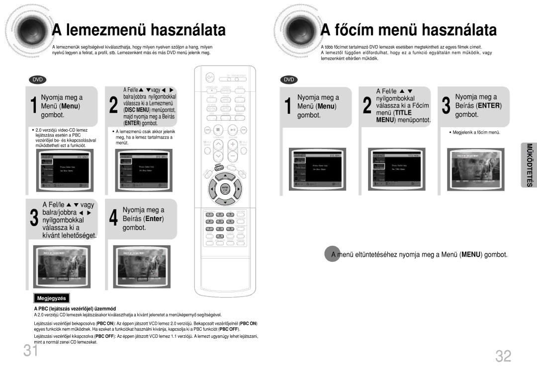 Samsung HTDB300RH/ELS, HTDB300RH/EDC manual Lemezmenü használata, Fôcím menü használata, Nyomja meg a Menü Menu gombot 