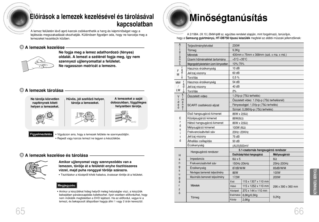 Samsung HTDB750RH/EDC, HTDB750RH/ELS manual Minôségtanúsítás, Lemezek tárolása, Lemezek kezelése és tárolása 