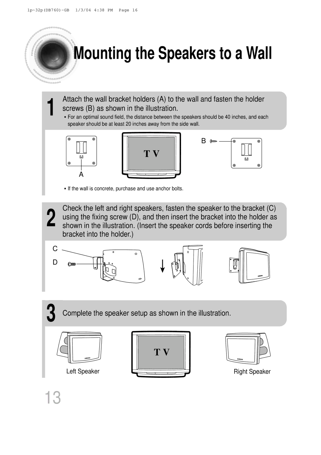 Samsung HT-DB760, HTDB760RH/EDC, HTDB760RH/ELS manual Mounting the Speakers to a Wall, Screws B as shown in the illustration 