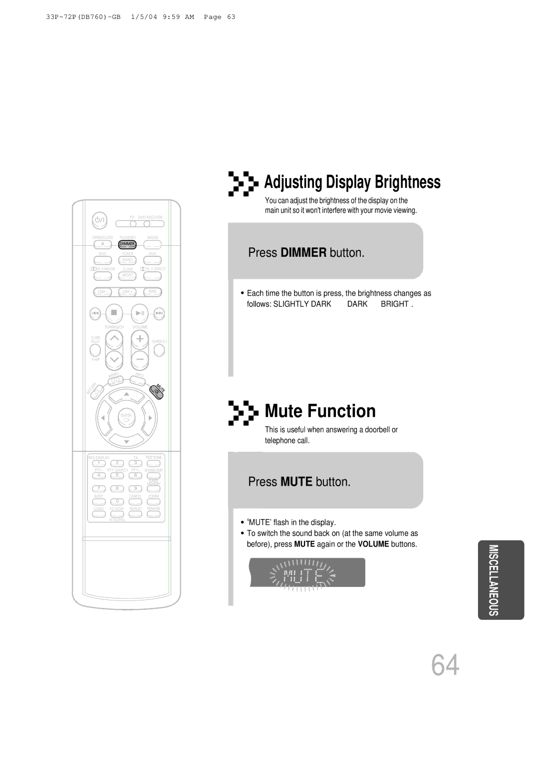 Samsung HT-DB760, HTDB760RH/EDC, HTDB760RH/ELS manual Press Dimmer button, Press Mute button 