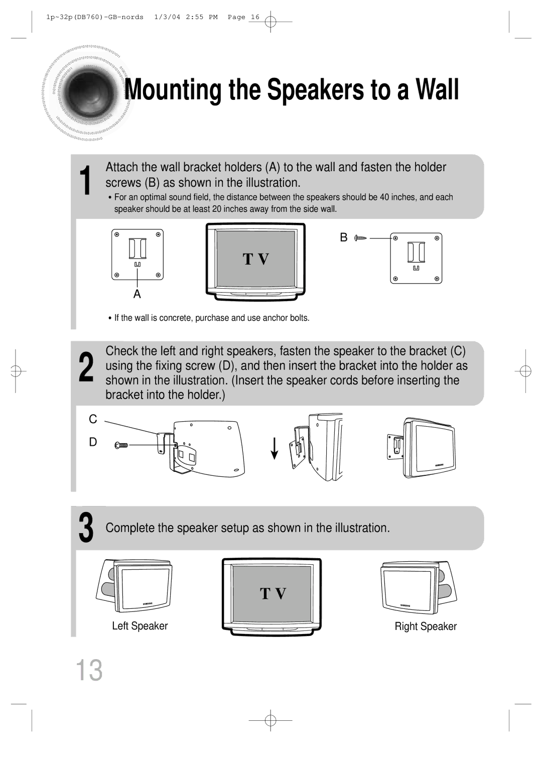 Samsung HTDB760TTH/CBM, HTDB760TH/XSG, HTDB760TH/UMG Mounting the Speakers to a Wall, Screws B as shown in the illustration 