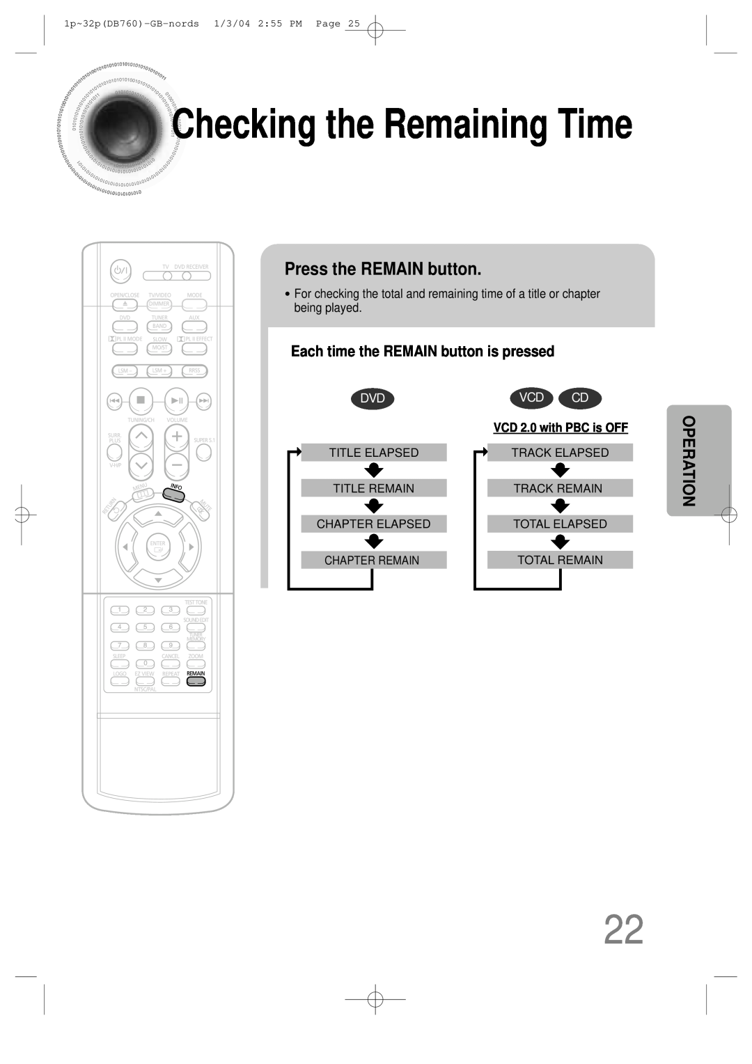 Samsung HTDB760TTH/XSG manual Checking the Remaining Time, Press the REMAIN button, Each time the REMAIN button is pressed 