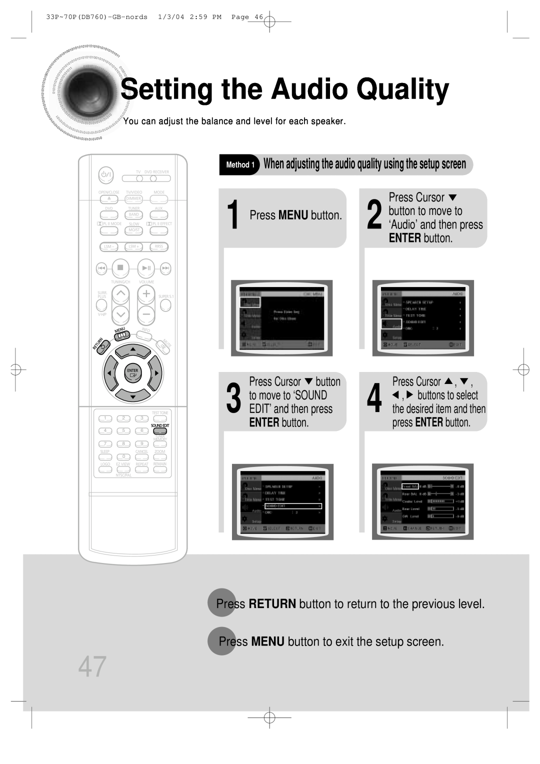 Samsung HTDB760TTH/XSG manual Setting the Audio Quality, Method 1 When adjusting the audio quality using the setup screen 