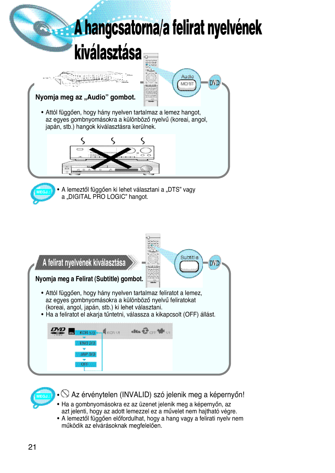 Samsung HTDL100RH/ELS, HTDL100RH/EDC manual Kiválasztása, Felirat nyelvének kiválasztása, Nyomja meg az „Audio gombot 