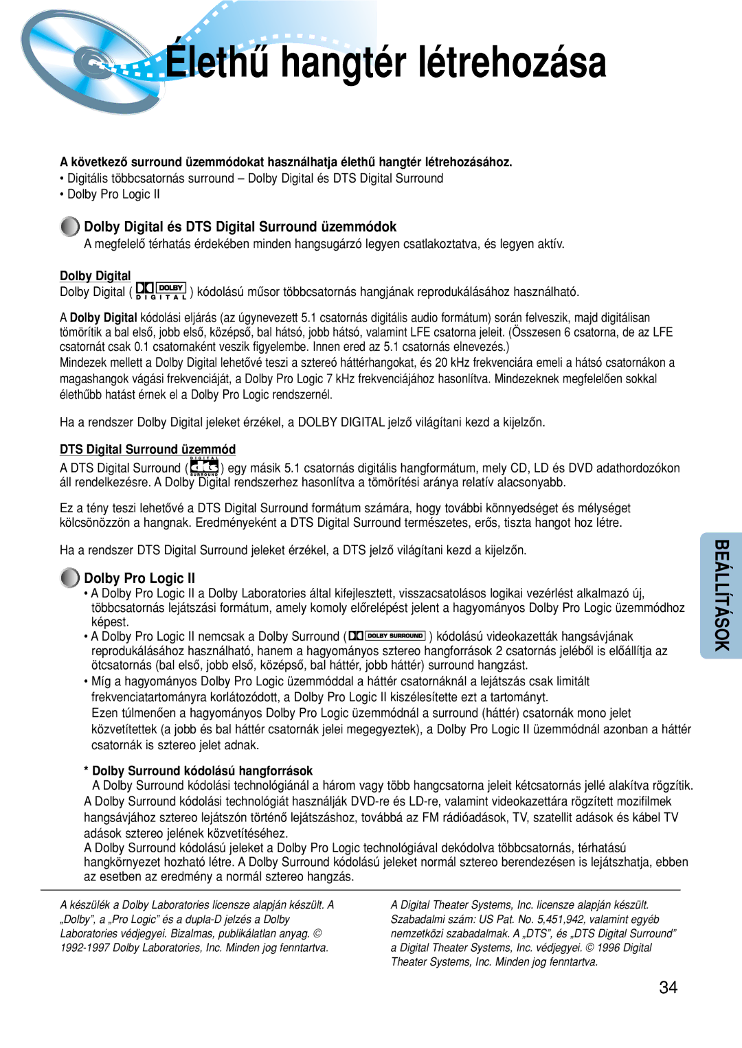 Samsung HTDM150RH/EDC manual Dolby Digital és DTS Digital Surround üzemmódok, Dolby Pro Logic 