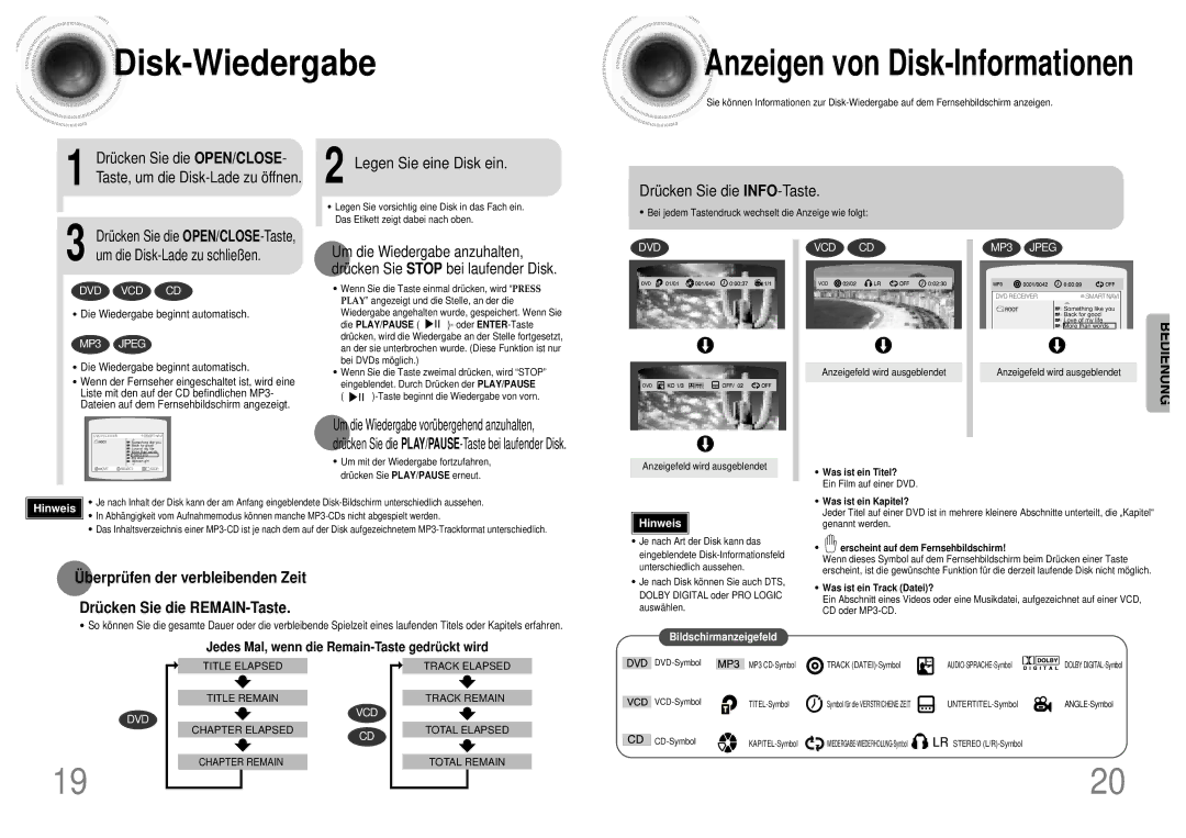 Samsung HTDM155RH/EDC Disk-Wiedergabe, Legen Sie eine Disk ein, Drücken Sie die INFO-Taste, Drü cken Sie die REMAIN-Taste 