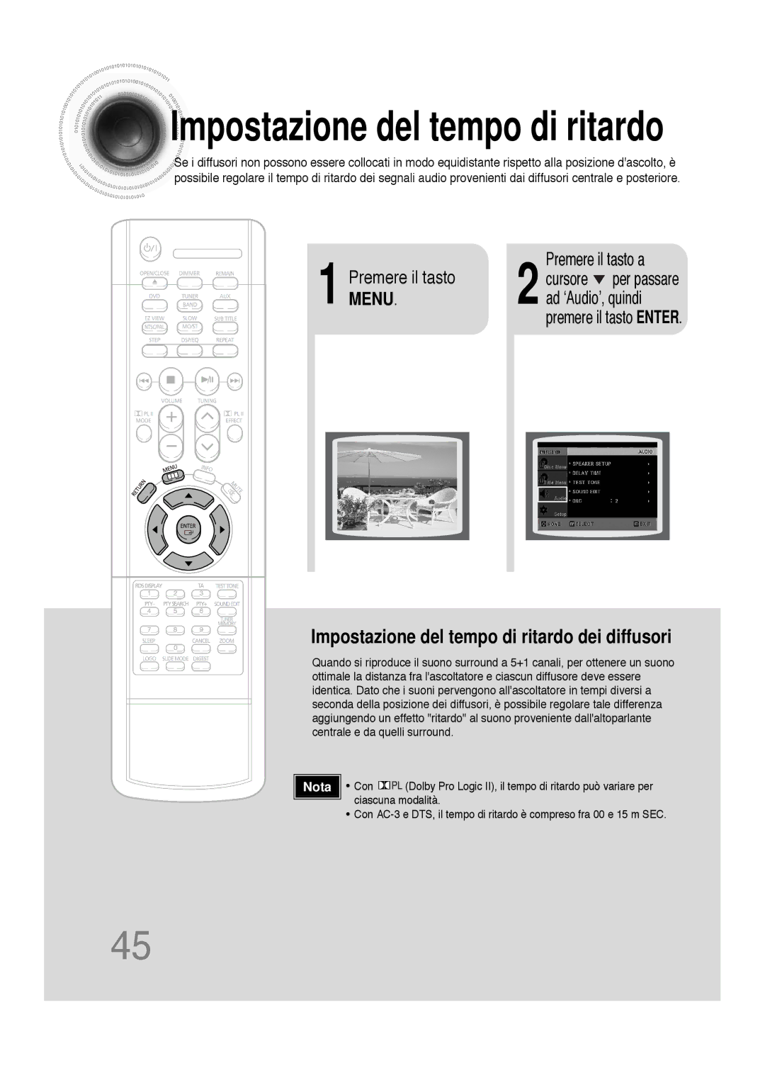 Samsung HTDS100TH/XAA, HTDS100B/EDC, HTDS100RH/XFO Premere il tasto Enter, Impostazione del tempo di ritardo dei diffusori 