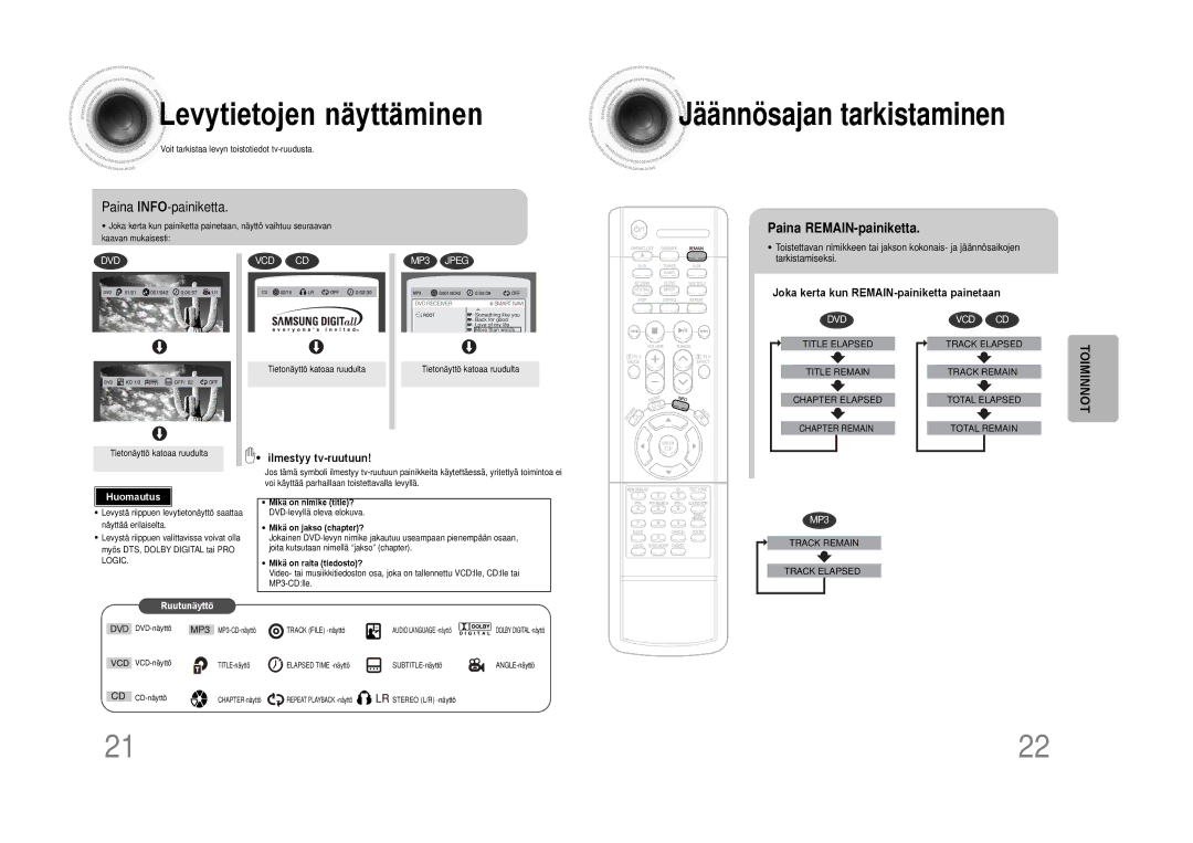 Samsung HTDS100RH/EDC manual Levytietojen näyttäminen, Paina INFO-painiketta, Joka kerta kun REMAIN-painiketta painetaan 