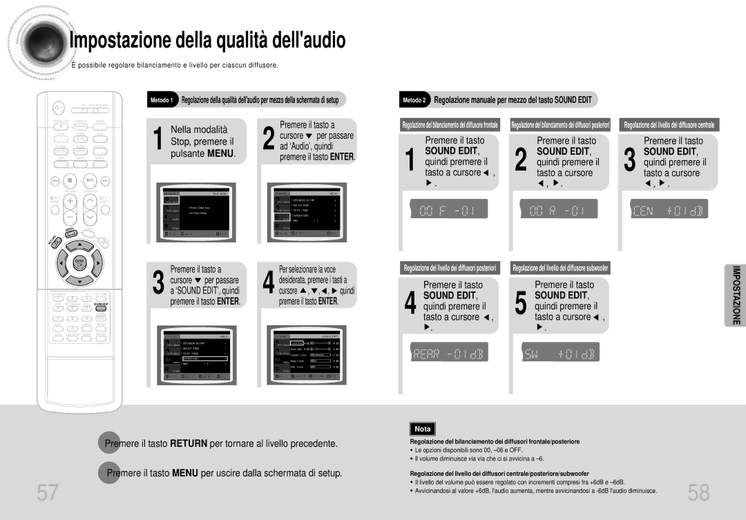 Samsung HTDS400RH/EDC Quindi premere il tasto a cursore, Metodo 2 Regolazione manuale per mezzo del tasto Sound Edit 