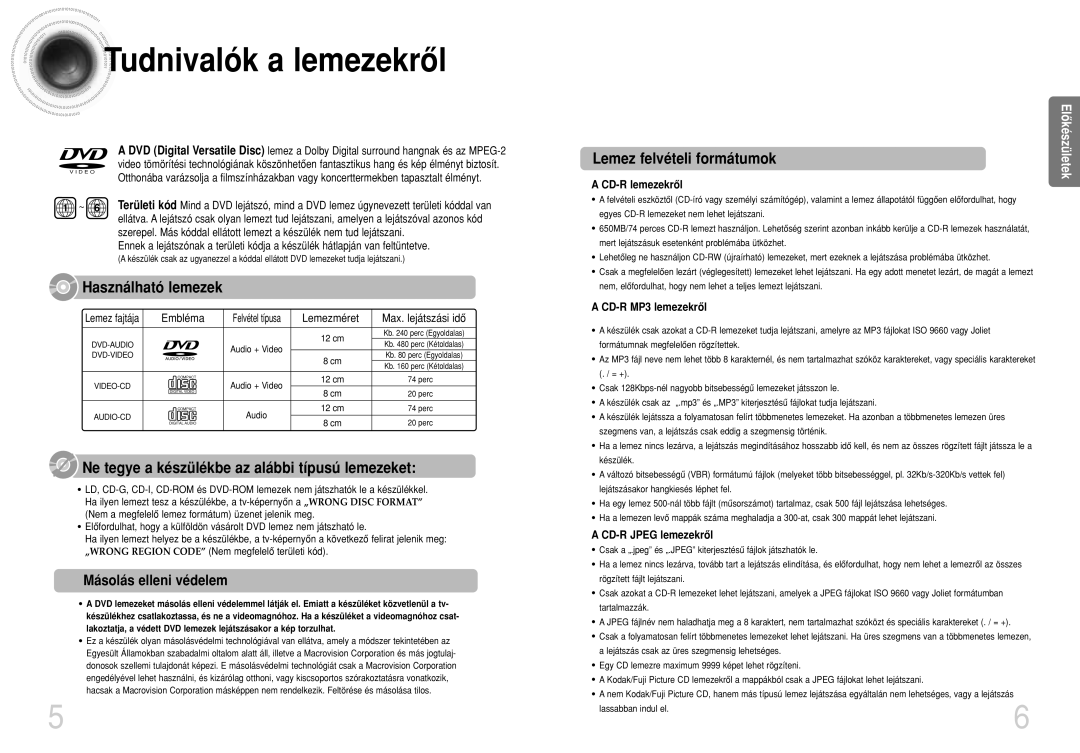 Samsung HTDS400RH/ELS manual Tudnivalók a lemezekrôl, Másolás elleni védelem, Embléma, Lemezméret, Max. lejátszási idô 