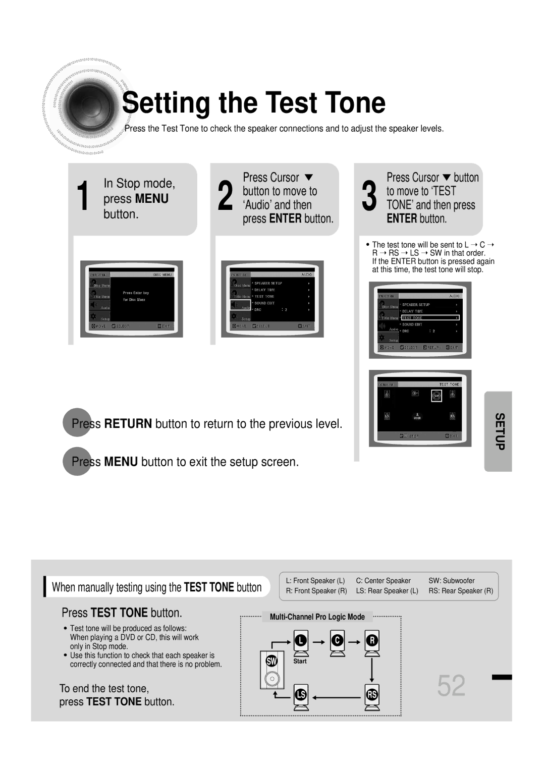 Samsung HTDS460RH/XFO manual Setting the Test Tone, Press Menu ‘Audio’ and then, Press Test Tone button, To move to ‘TEST 