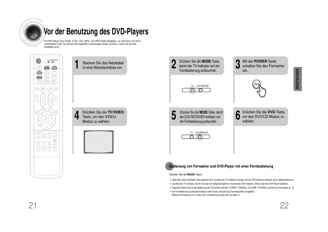 Samsung HTDS490RH/ELS manual Stecken Sie das Netzkabel in eine Netzsteckdose ein, Taste, um den Video, Modus zu wählen 