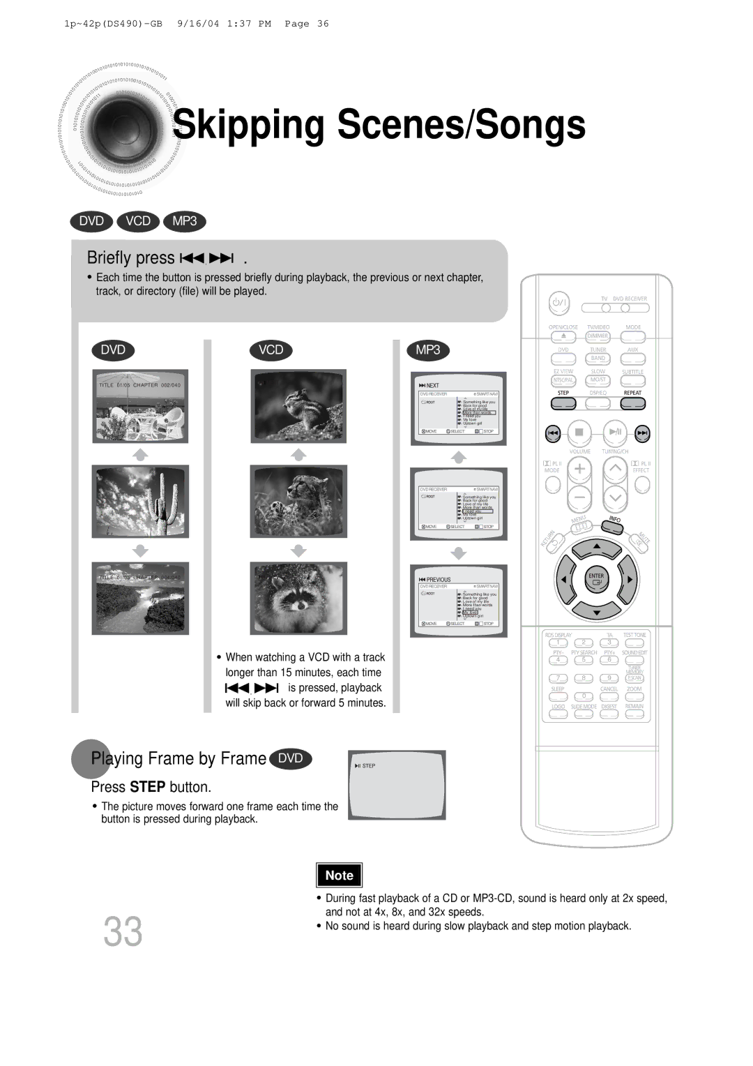 Samsung HTDS490RH/ELS manual Skipping Scenes/Songs, Briefly press, Playing Frame by Frame DVD 