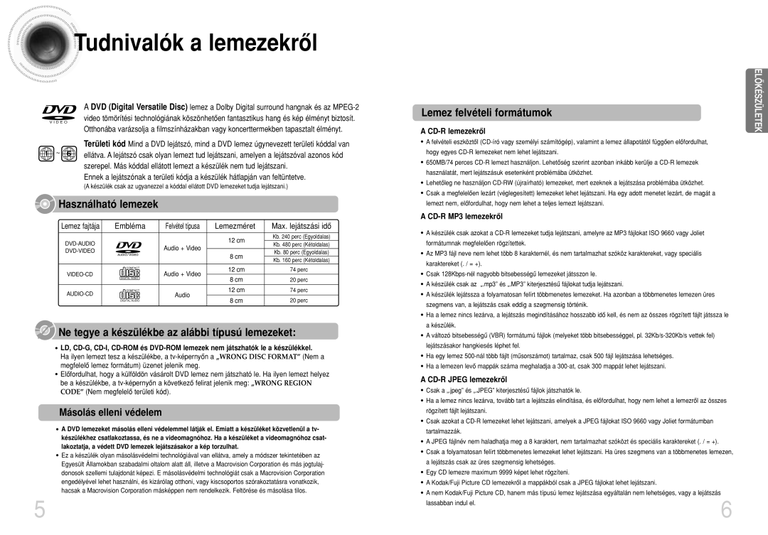 Samsung HTDS490RH/ELS manual Tudnivalók a lemezekrôl, Másolás elleni védelem, Embléma, Lemezméret, Max. lejátszási idô 