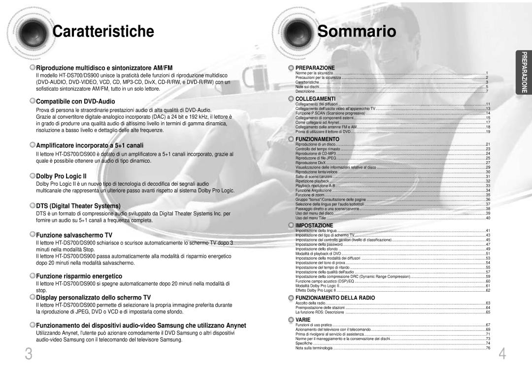 Samsung HTDS700RH/XFO, HTDS700RH/EDC, HTDS900RH/EDC, HTDS900RH/XFO manual Caratteristiche 