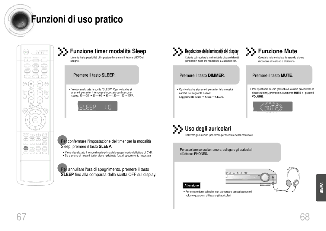 Samsung HTDS700RH/XFO Funzioni di uso pratico, Premere il tasto Sleep, Premere il tasto Dimmer, Premere il tasto Mute 