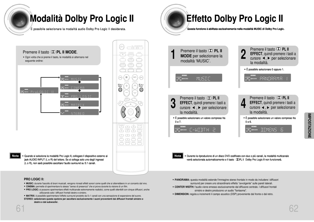 Samsung HTDS700RH/EDC Modalità Dolby Pro Logic, Effetto Dolby Pro Logic, Premere il tasto PL II MODE, la modalità, Nota 