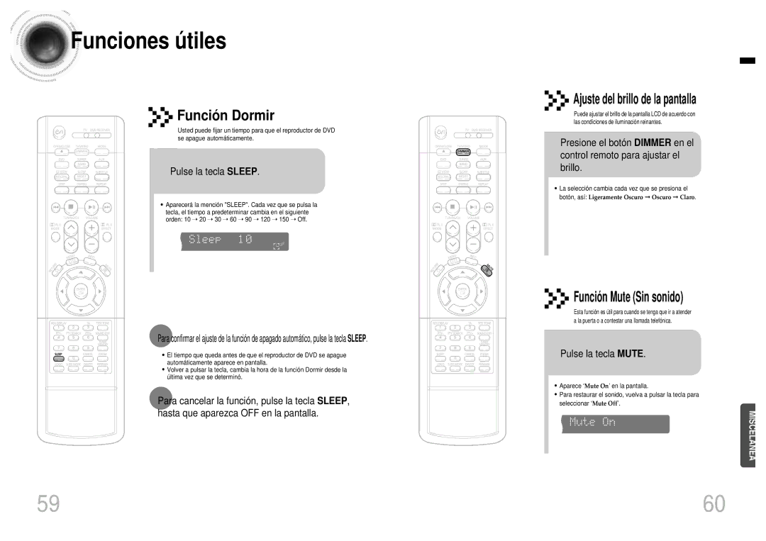 Samsung HT-EV100 manual Funciones ú tiles, Pulse la tecla Sleep, Ajuste del brillo de la pantalla, Funció n Mute Sin sonido 