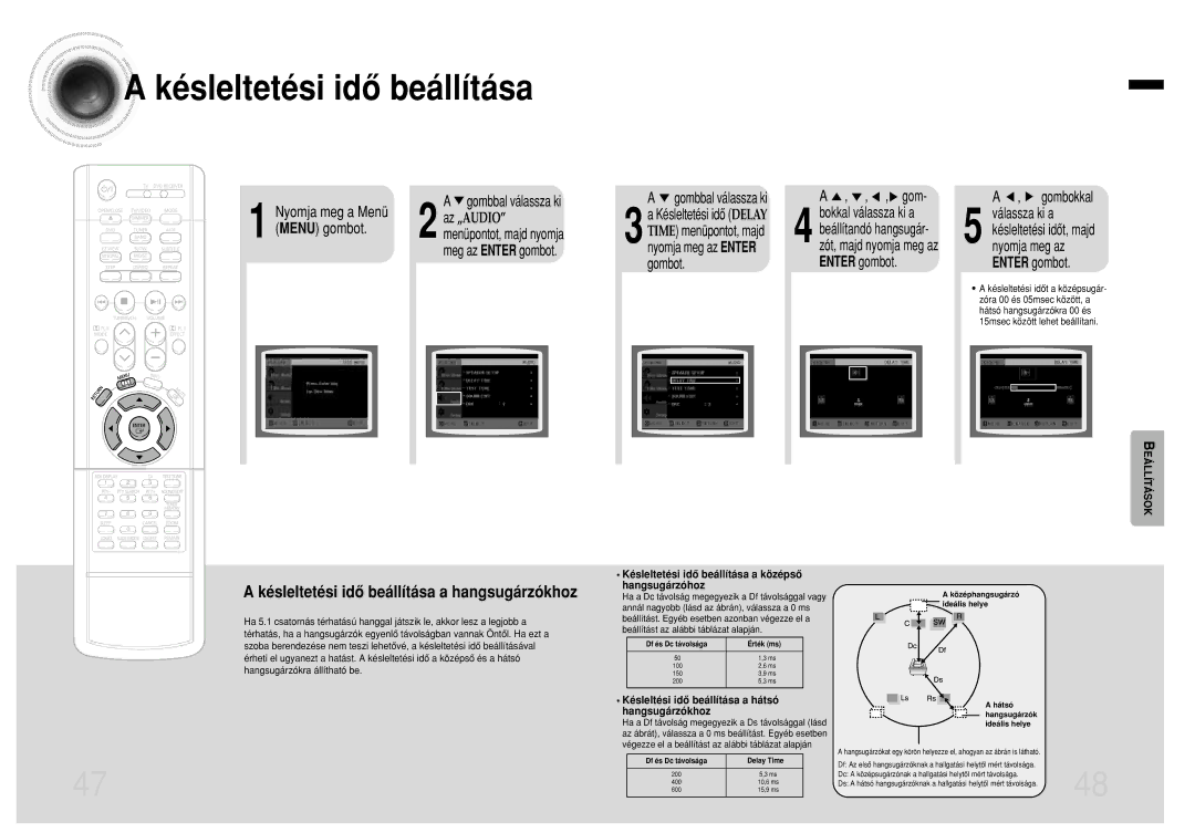 Samsung HTEV100RH/ELS Késleltetési idô beállítása, Meg az Enter gombot, Késleltési idô beállítása a hátsó hangsugárzókhoz 