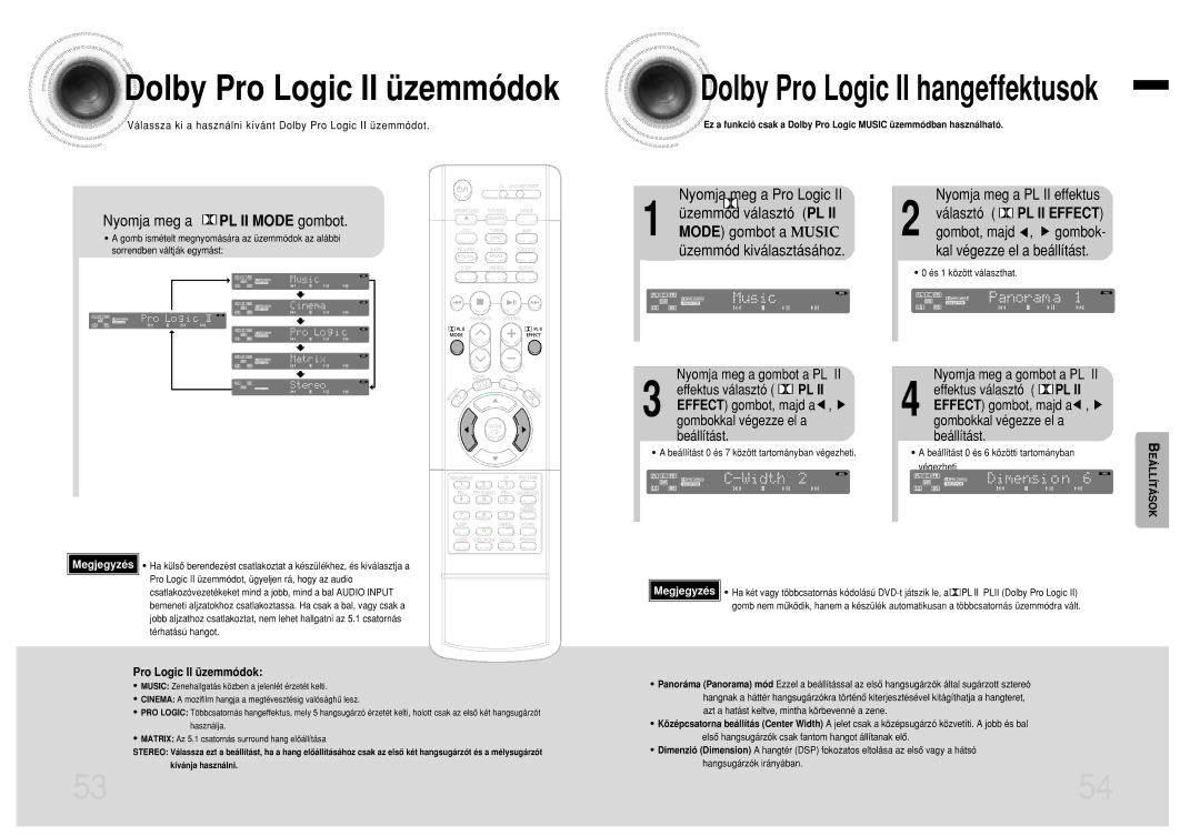 Samsung HTEV100RH/ELS manual Dolby Pro Logic II üzemmódok, Nyomja meg a PL II Mode gombot, Nyomja meg a Pro Logic 