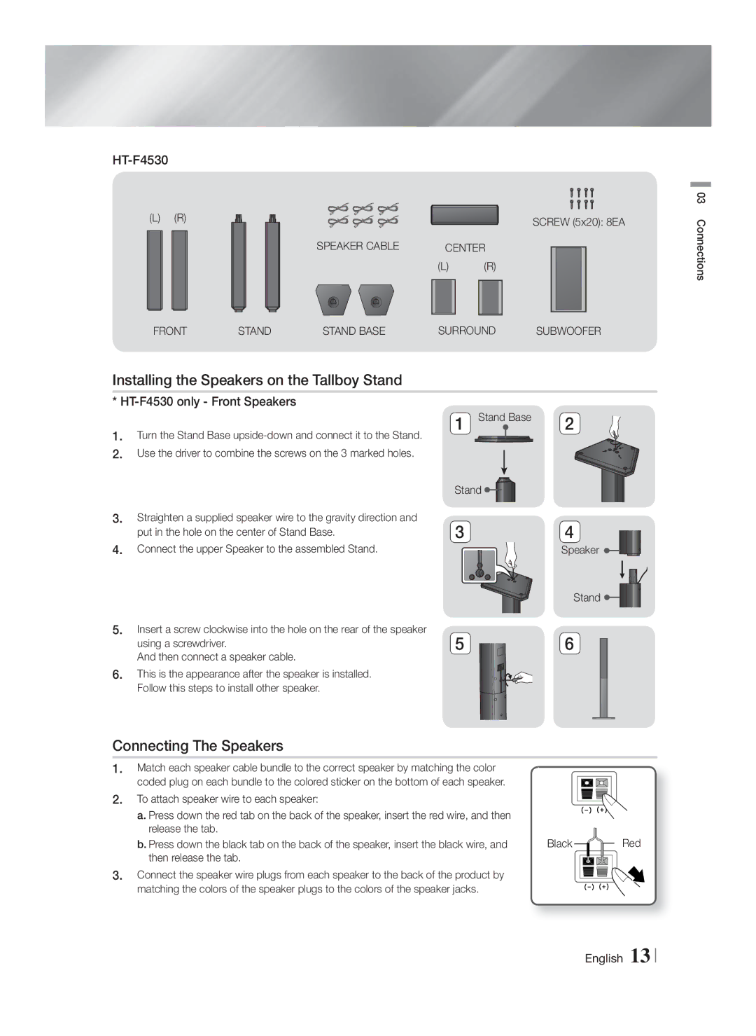 Samsung HTF5500, HTF4500, 51CH user manual Installing the Speakers on the Tallboy Stand, Connecting The Speakers, HT-F4530 