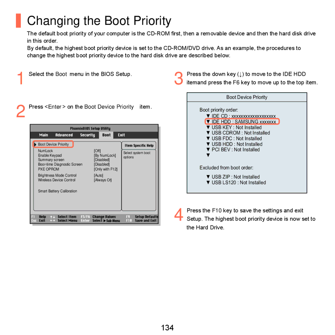 Samsung Q46, HTQ45 manual Changing the Boot Priority, 134, Press Enter on the Boot Device Priority item 