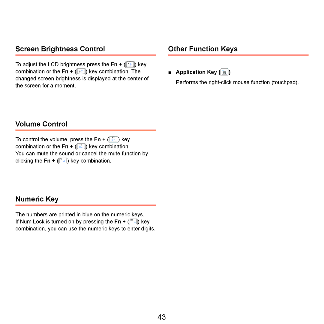 Samsung HTQ45, Q46 manual Screen Brightness Control, Other Function Keys, Volume Control, Numeric Key, Application Key 