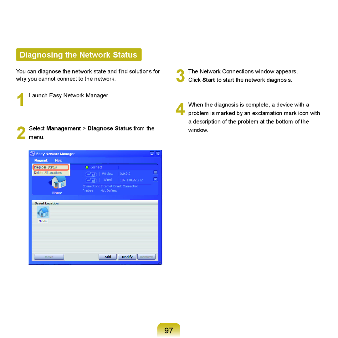 Samsung HTQ45, Q46 manual Diagnosing the Network Status, Select Management Diagnose Status from the menu 