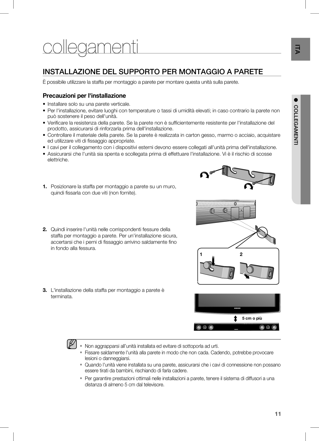 Samsung HW-C450/XEF, HW-C450/EDC manual Collegamenti, Installazione DEL Supporto PER Montaggio a Parete 