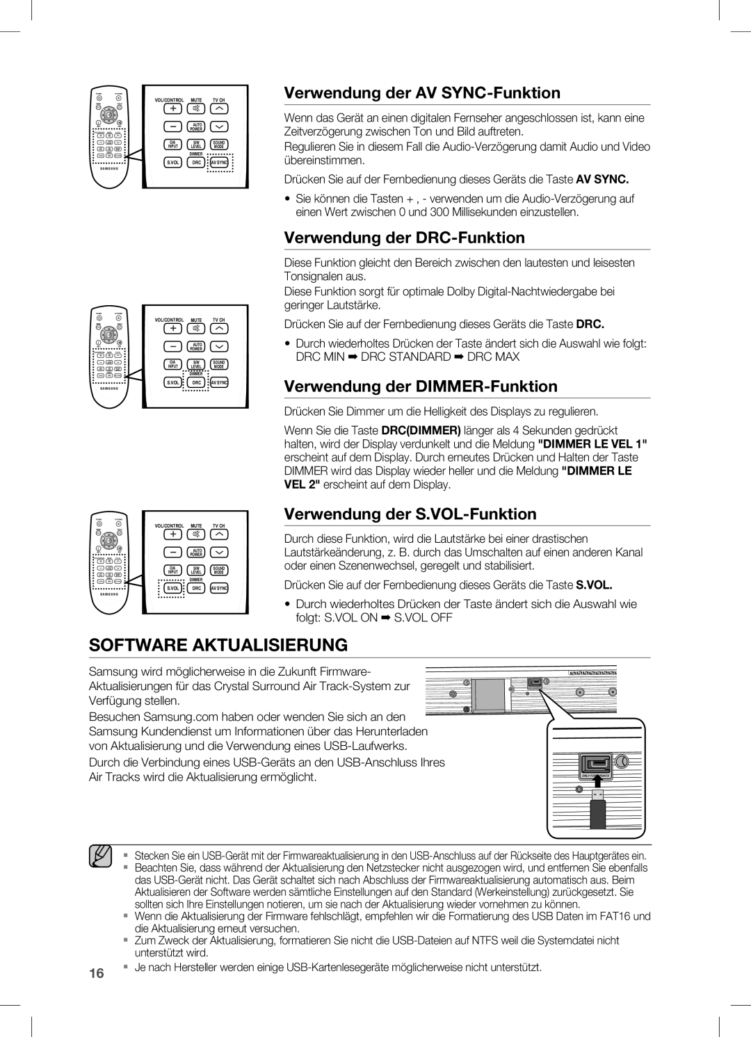 Samsung HW-C450/XEN manual Verwendung der AV SYNC-Funktion, Verwendung der DRC-Funktion, Verwendung der DIMMER-Funktion 