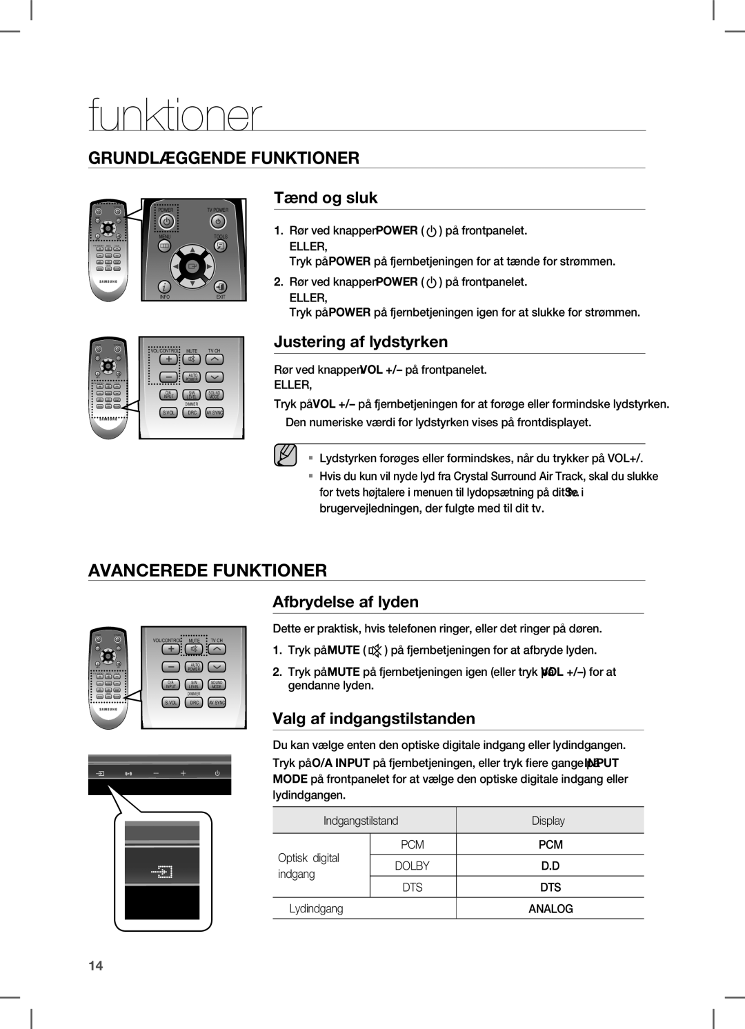 Samsung HW-C450/XEE Funktioner, Tænd og sluk, Justering af lydstyrken, Afbrydelse af lyden, Valg af indgangstilstanden 