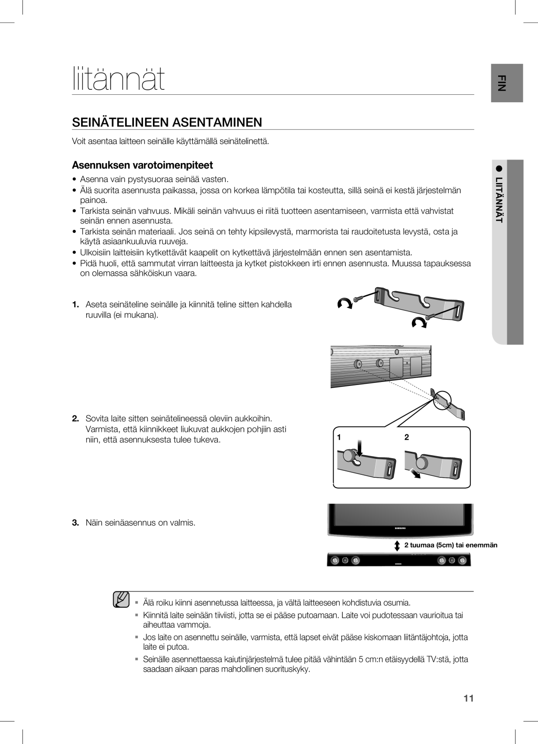 Samsung HW-C450/XEE manual Liitännät, Seinätelineen Asentaminen, Niin, että asennuksesta tulee tukeva 