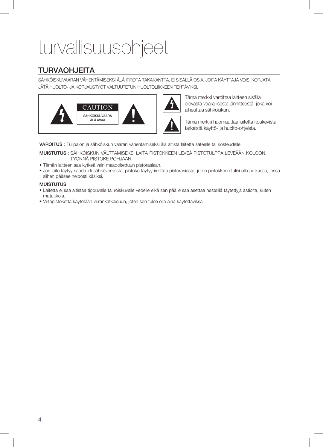 Samsung HW-C450/XEE manual Turvallisuusohjeet, Turvaohjeita 