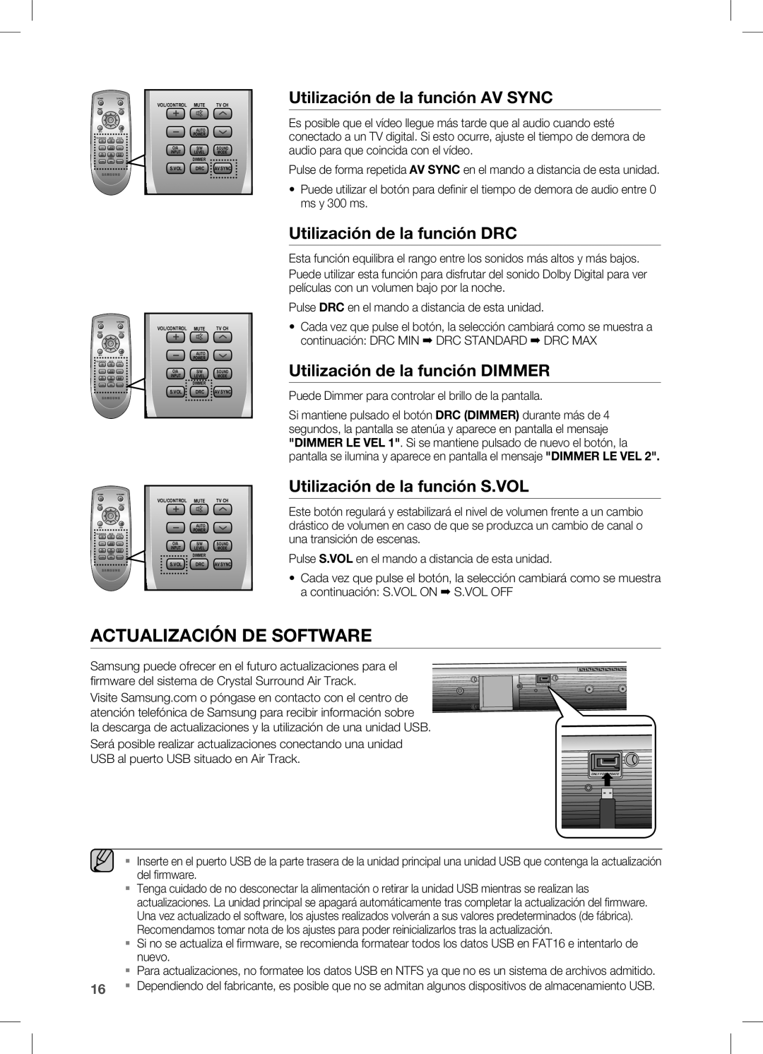 Samsung HW-C450/XEF Utilización de la función AV Sync, Utilización de la función DRC, Utilización de la función Dimmer 