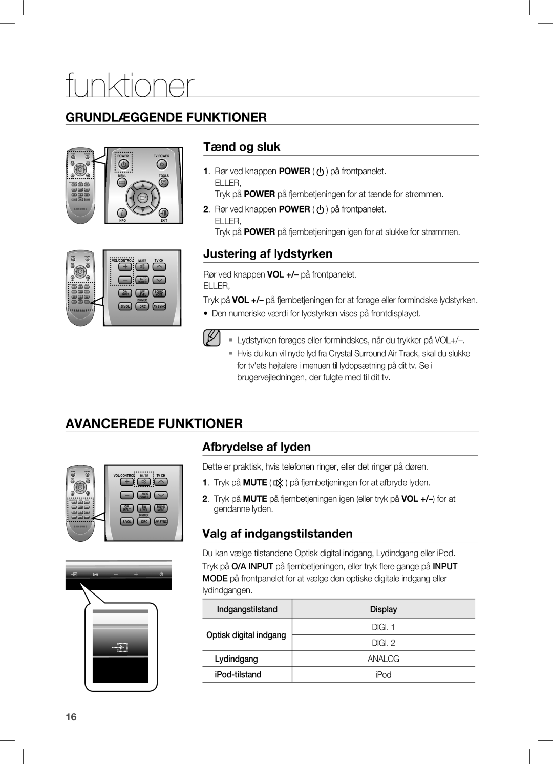 Samsung HW-C470/XEE Funktioner, Tænd og sluk, Justering af lydstyrken, Afbrydelse af lyden, Valg af indgangstilstanden 