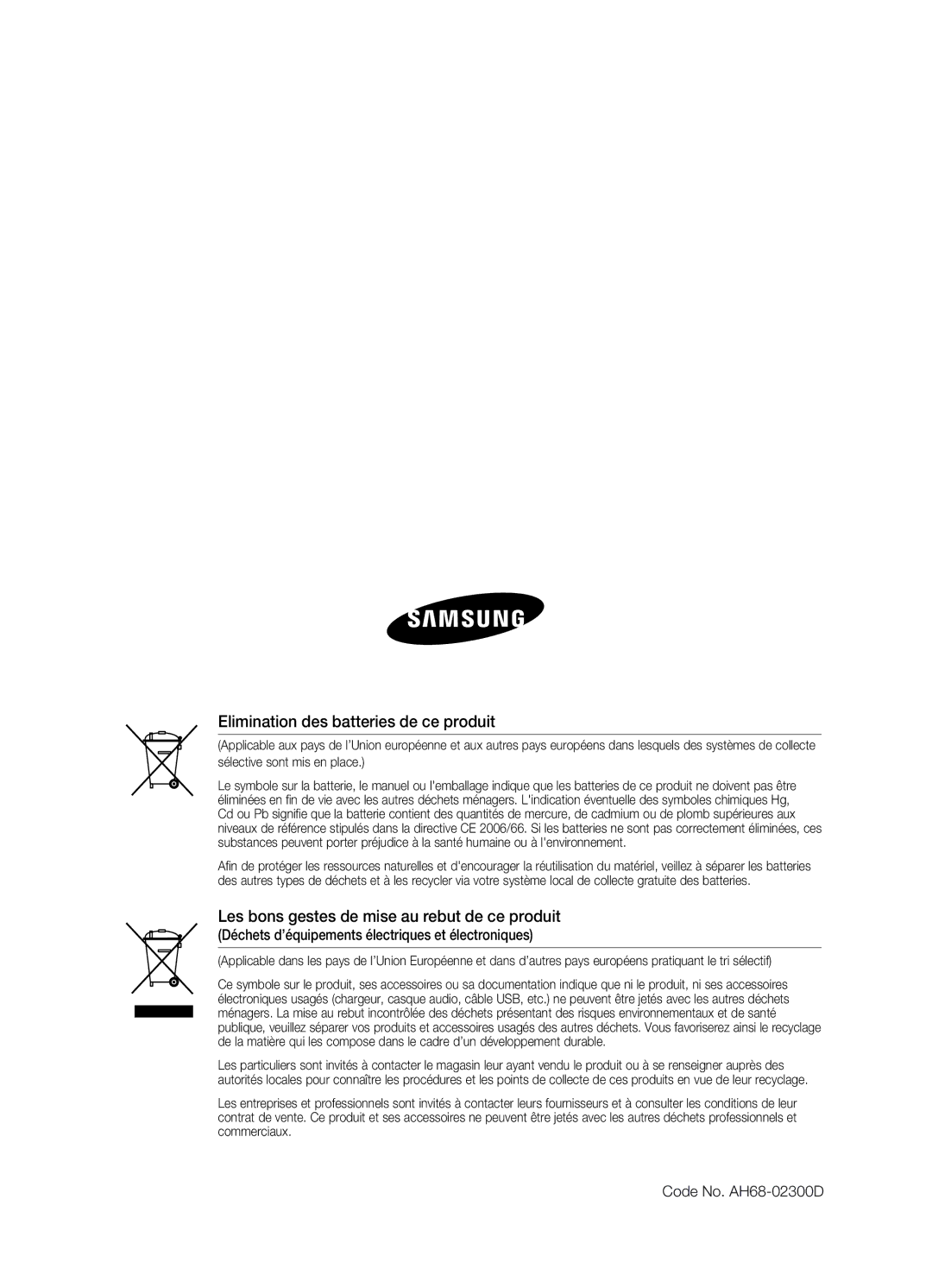 Samsung HW-C470/XEF manual Elimination des batteries de ce produit, Les bons gestes de mise au rebut de ce produit 