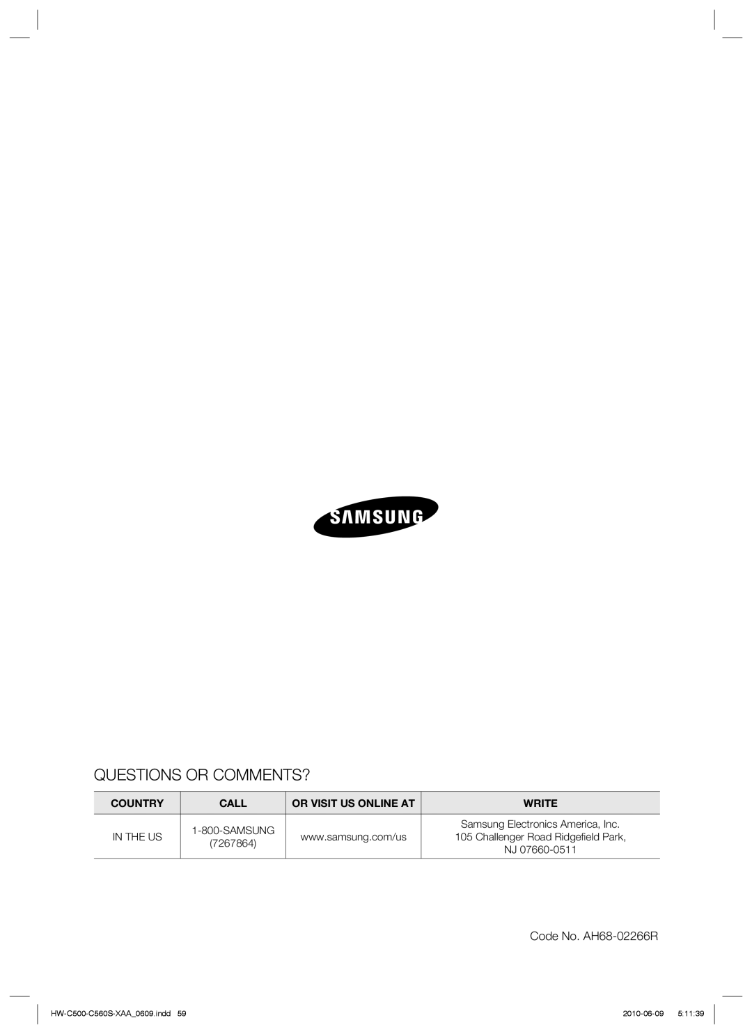 Samsung HW-C560S, HW-C500 user manual Questions or COMMENTS?, Code No. AH68-02266R 