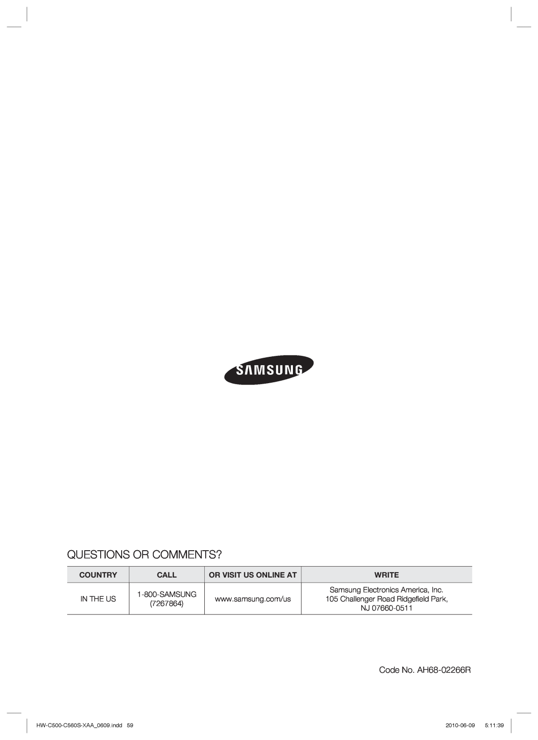 Samsung HW-C560S Questions Or Comments?, Country, Call, Or Visit Us Online At, Write, In The Us, 7267864, 2010-06-09 5 