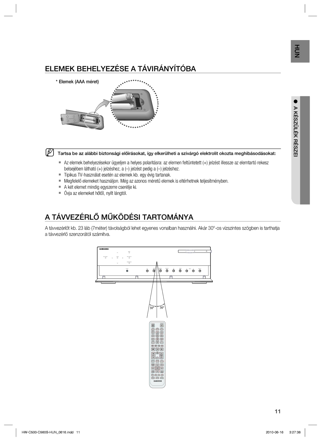 Samsung HW-C500/XEE, HW-C560S/EDC, HW-C500/EDC manual Elemek Behelyezése a Távirányítóba, Távvezérlő Működési Tartománya 