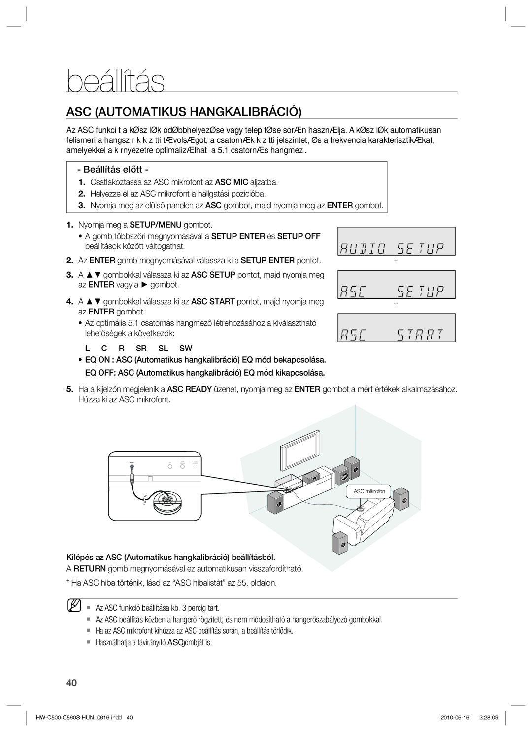 Samsung HW-C560S/EDC, HW-C500/EDC, HW-C560S/XEE, HW-C500/XEE manual ASC Automatikus Hangkalibráció, Beállítás előtt 