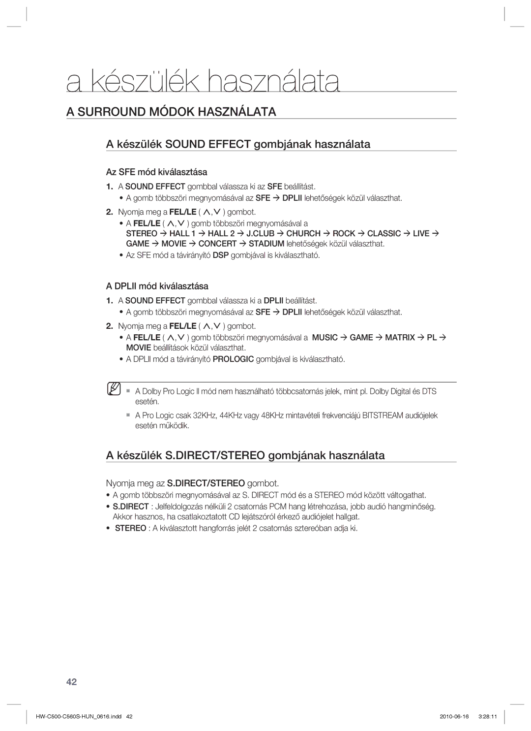 Samsung HW-C560S/XEE manual Készülék használata, Surround Módok Használata, Készülék Sound Effect gombjának használata 