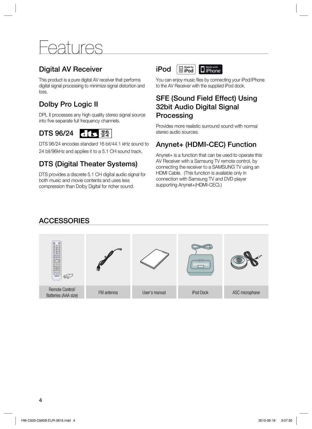 Samsung HW-C560S/XEE, HW-C560S/EDC, HW-C500/EDC Features, Accessories, 24 bit/96kHz and applies it to a 5.1 CH sound track 