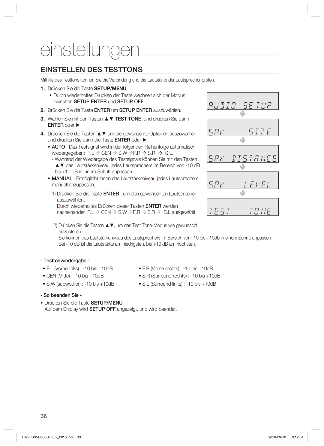 Samsung HW-C560S/EDC manual Einstellen DES Testtons, Testtonwiedergabe Vorne links -10 bis +10dB, CEN Mitte -10 bis +10dB 