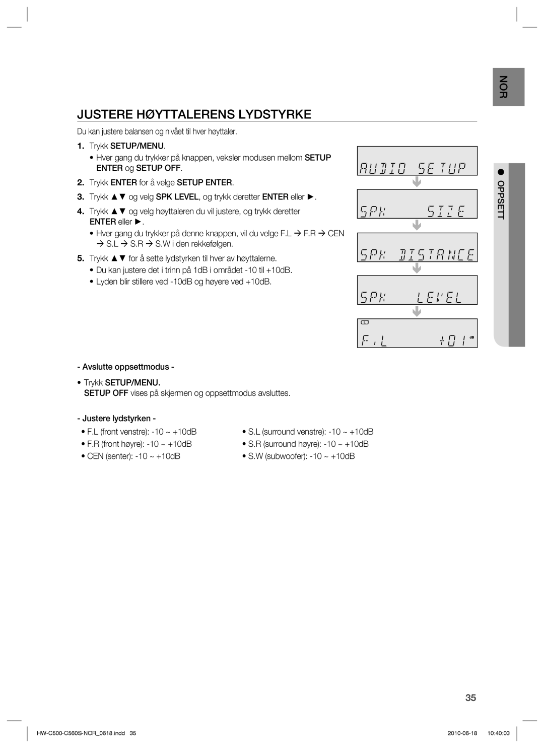 Samsung HW-C500/XEE, HW-C560S/XEE manual Justere Høyttalerens Lydstyrke 