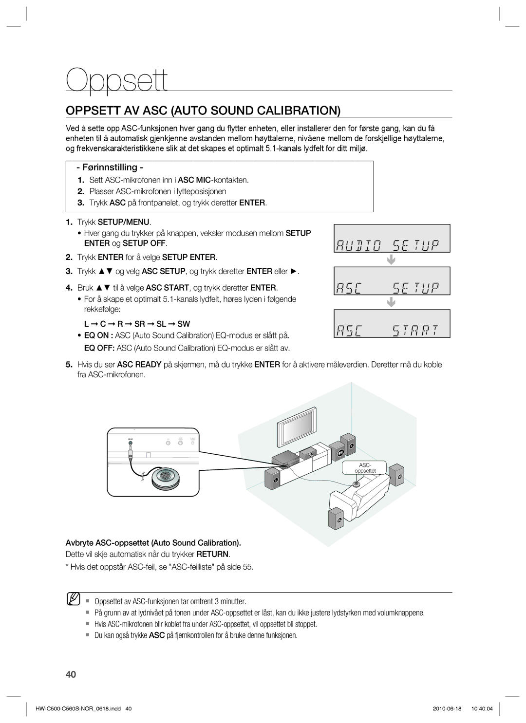 Samsung HW-C560S/XEE, HW-C500/XEE manual Oppsett AV ASC Auto Sound Calibration, Førinnstilling 