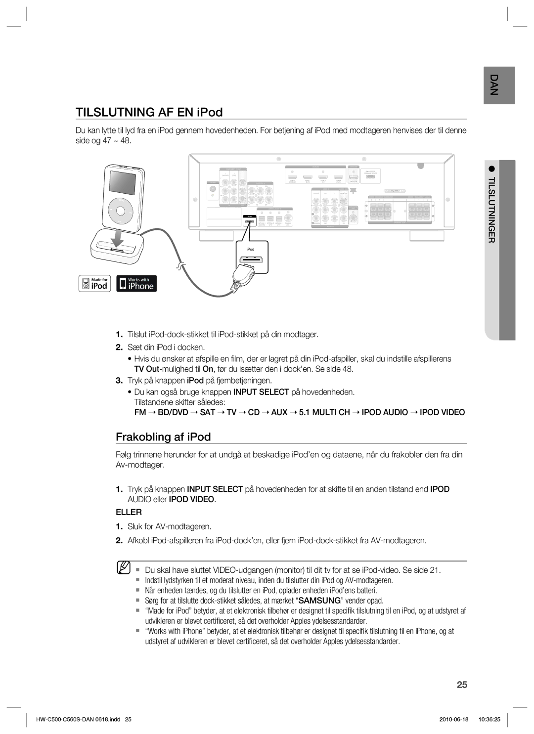 Samsung HW-C500/XEE Tilslutning AF EN iPod, Frakobling af iPod, FM BD/DVD SAT TV CD AUX 5.1 Multi CH Ipod Audio Ipod Video 